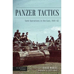 Panzer Tactics: Tank Operations in the East, 1941-42