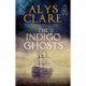 The Indigo Ghosts