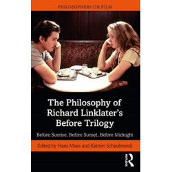 The Before Sunrise, Before Sunset, Before Midnight: A Philosophical Exploration