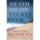 Death on Tuckernuck