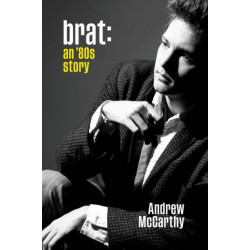 Brat : An '80s Story: An '80s Story