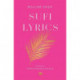 Sufi Lyrics: Selections from a World Classic