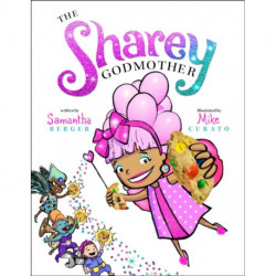 The Sharey Godmother