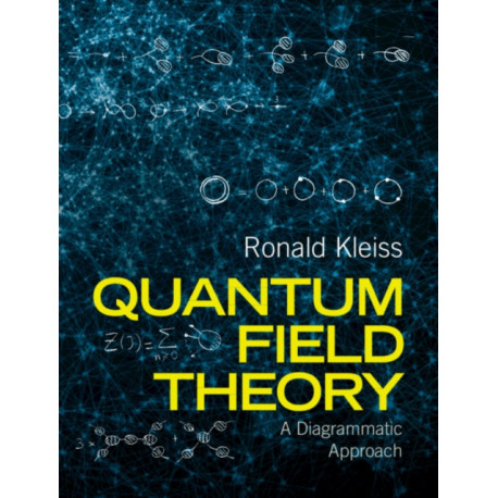 Quantum Field Theory: A Diagrammatic Approach