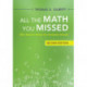All the Math You Missed: (But Need to Know for Graduate School)