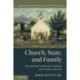 Church, State, and Family: Reconciling Traditional Teachings and Modern Liberties