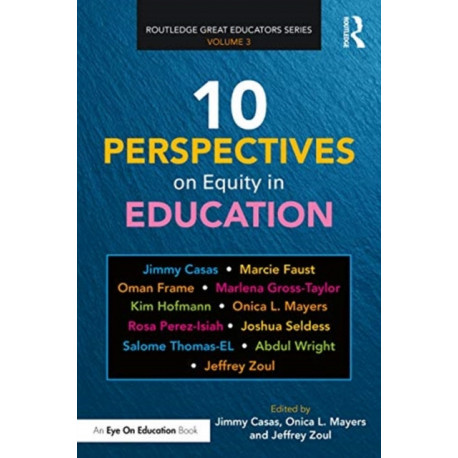 10 Perspectives on Equity in Education
