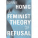 A Feminist Theory of Refusal