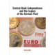 Central Bank Independence and the Legacy of the German Past