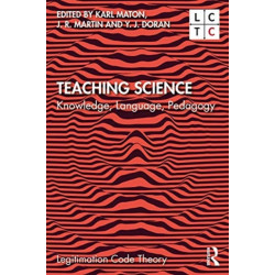 Teaching Science: Knowledge, Language, Pedagogy