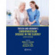 Tresch and Aronow's Cardiovascular Disease in the Elderly: Sixth Edition