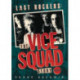 Last Rockers: The Vice Squad Story