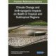Climate Change and Anthropogenic Impacts on Health in Tropical and Subtropical Regions