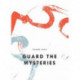 Guard The Mysteries