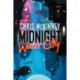 Midnight, Water City