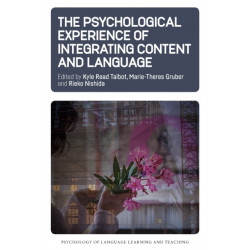 The Psychological Experience of Integrating Content and Language