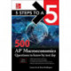 5 Steps to a 5: 500 AP Macroeconomics Questions to Know by Test Day, Third Edition