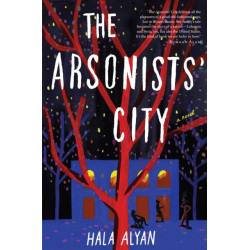 The Arsonists' City