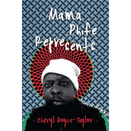 Mama Phife Represents: A Memoir