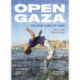 Open Gaza: Architectures of Hope