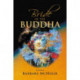 Bride of the Buddha: A Novel