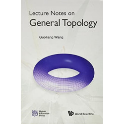 Lecture Notes On General Topology