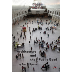 Architecture and the Public Good