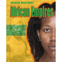 Black History: African Empires