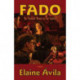 Fado: The Saddest Music in the World