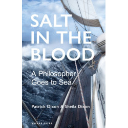 Salt in the Blood: Two philosophers go to sea