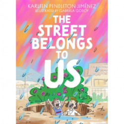 The Street Belongs to Us