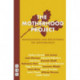 The Motherhood Project: Monologues and Reflections on Motherhood