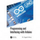 Programming and Interfacing with Arduino