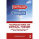 Foundations of Critical Theory: Media, Communication and Society Volume Two