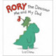 Rory the Dinosaur: Me and My Dad