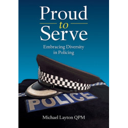Proud to Serve: Embracing Diversity in Policing