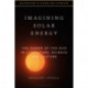 Imagining Solar Energy: The Power of the Sun in Literature, Science and Culture