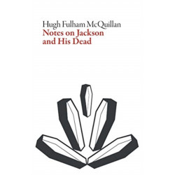 Notes on Jackson and His Dead