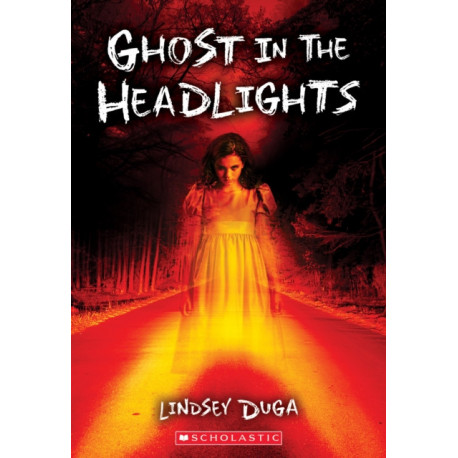 Ghost in the Headlights