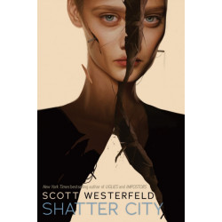 Shatter City (Impostors, Book 2)