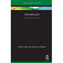 Technology: New Trajectories in Law