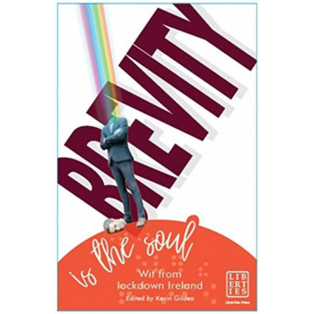 Brevity is the Soul: Wit from Locked-Down Ireland