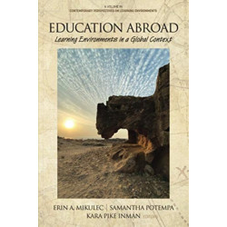 Education Abroad: Learning Environments in a Global Context
