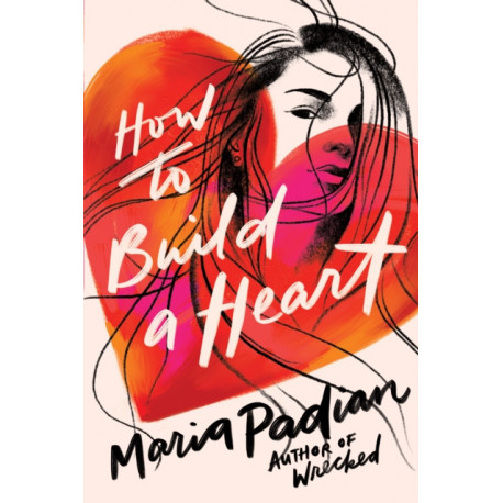 How to Build a Heart