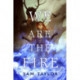 We Are the Fire