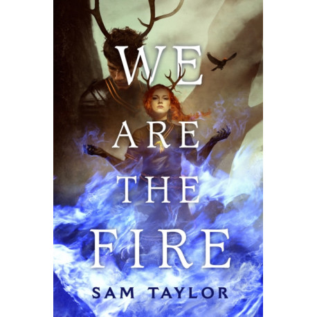 We Are the Fire