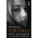 Fox Fires
