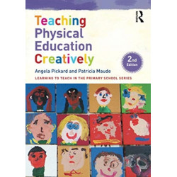 Teaching Physical Education Creatively