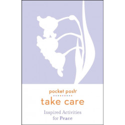 Pocket Posh Take Care: Inspired Activities for Peace