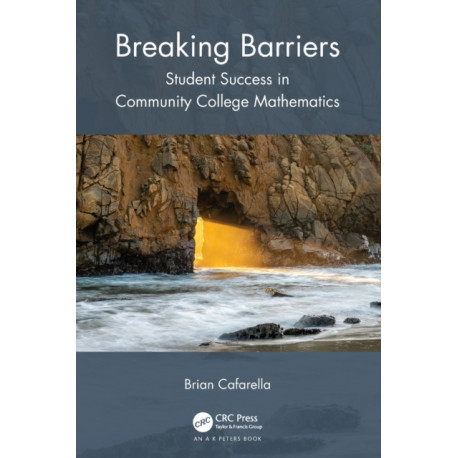 Breaking Barriers: Student Success in Community College Mathematics